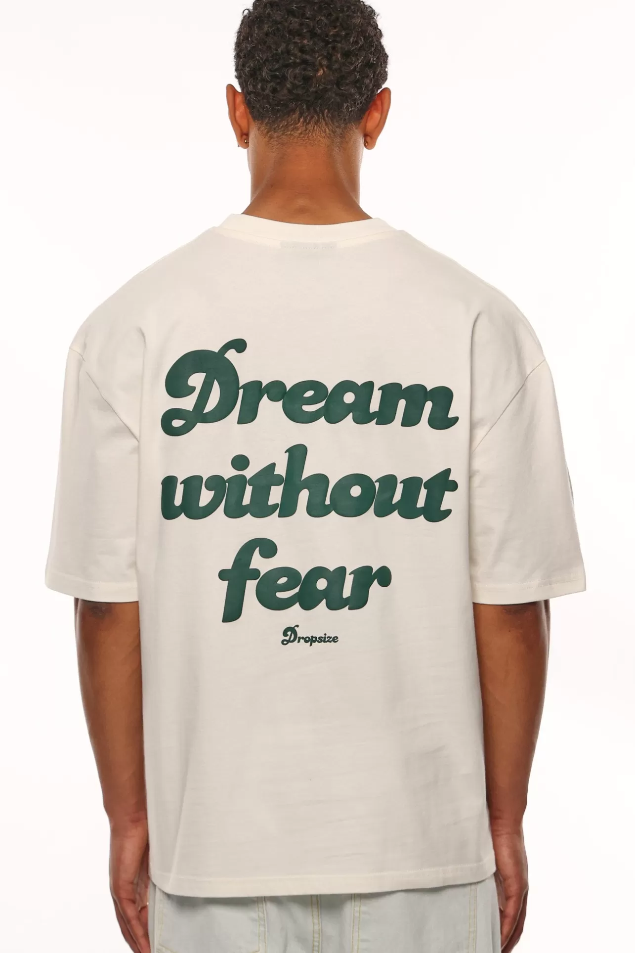 Dropsize HEAVY OVERSIZE DREAM WITHOUT FEAR T-SHIRT CREAM WHITE* T Shirt